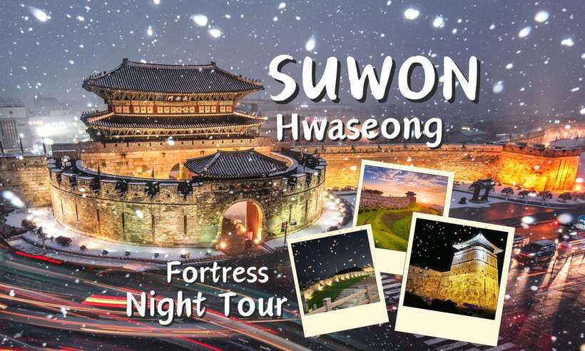 From Seoul: Suwon Hwaseong Fortress Night Tour - From Seoul to Suwon: The 4-Hour Pace (and How to Plan Your Evening)